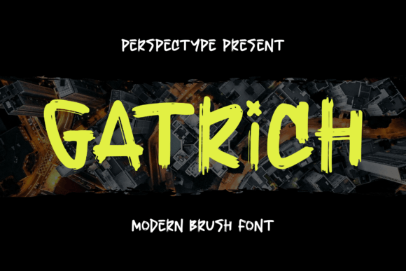 Gatrich: A Modern Brush Font for Business