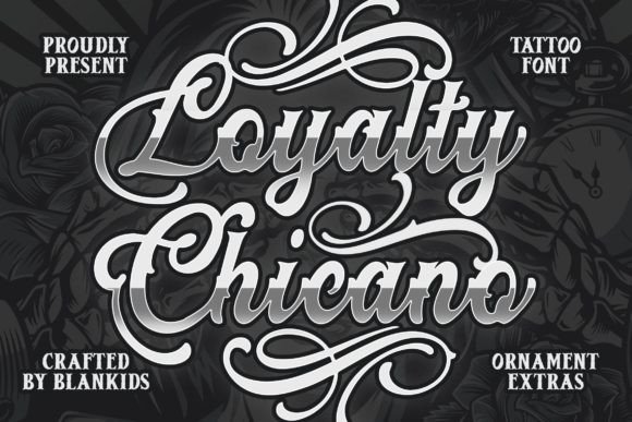 Loyalty Chicano: A Bold Blackletter Font for Standout Brand Identity