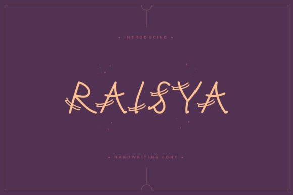 Raisya: A Whimsical Font for Business Branding